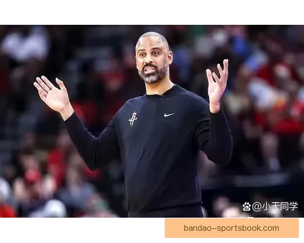 乌度卡：赢球关键在于球权保护减少无效运球避免不必要的身体对抗
